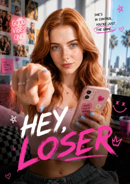 Hey, Loser — official source poster